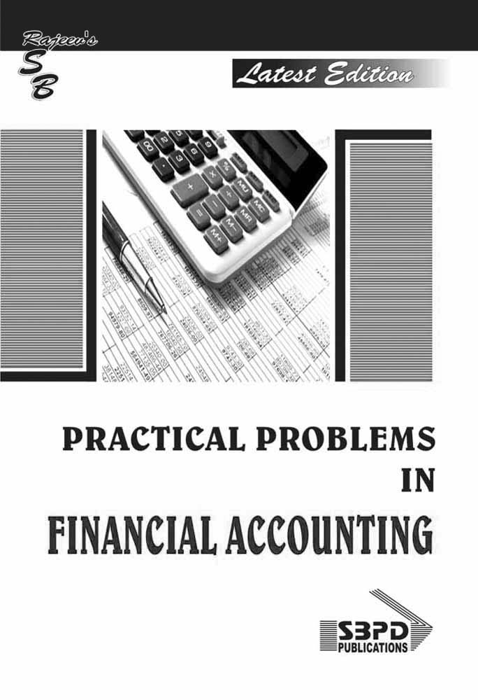 Buy Practical Problems In Financial Accounting to the Latest Syllabus ...