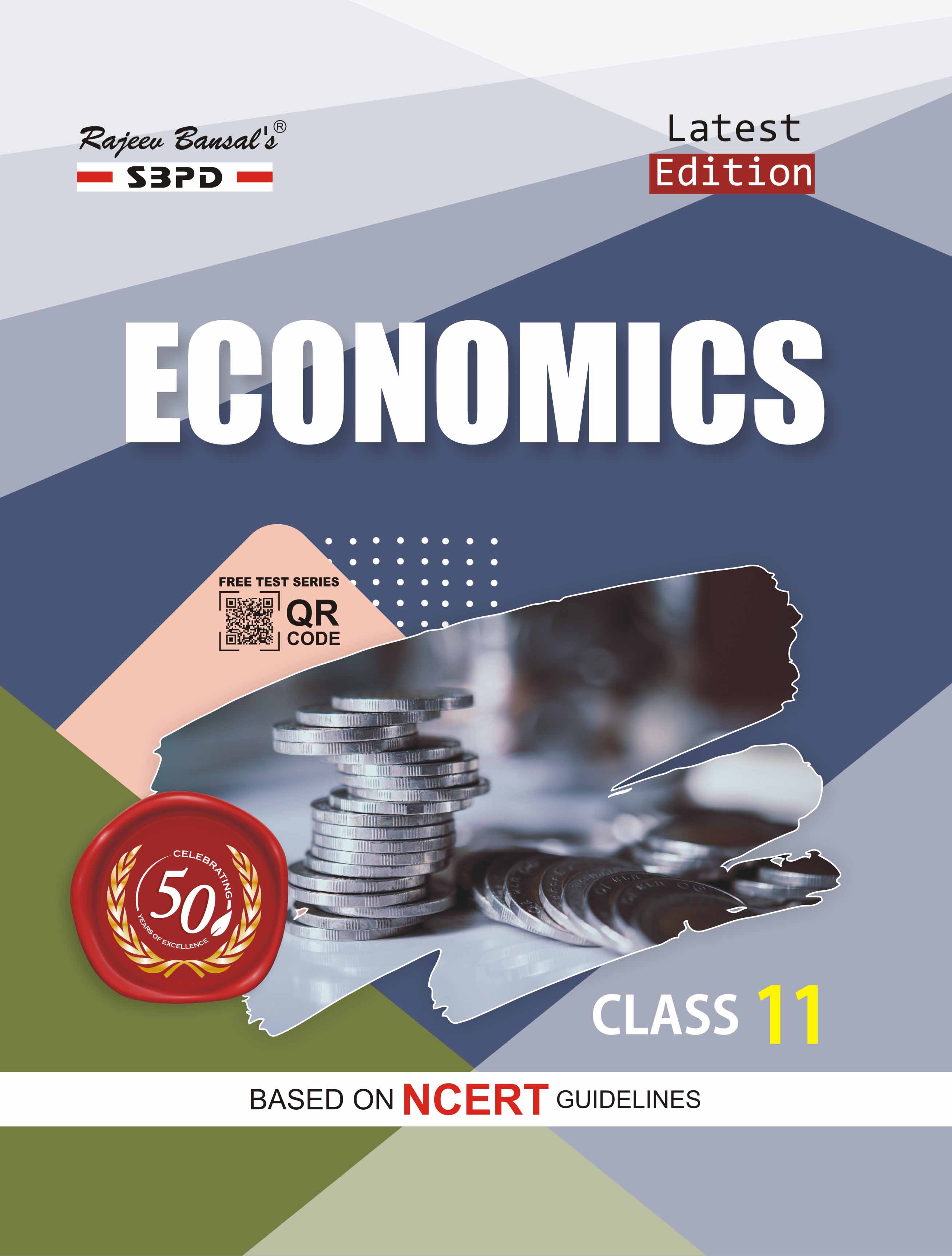 Economics Class Xi Based On Ncert Guidelines Part A Statistics For Economics Part B Indian Economic Development Sbpd Publications